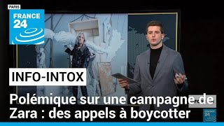 Non, cette campagne de Zara ne fait pas référence à la guerre entre Israël et le Hamas • FRANCE 24