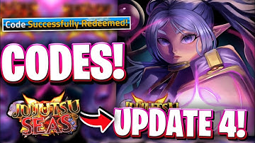 ✨UPD 4! ALL NEWLY UPDATE 4 CODES FOR JUJUTSU SEAS - ROBLOX JUJUTSU SEAS CODES