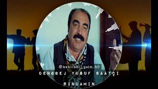 Dengbej Yusuf saatçi - Rındamın / harika halay şarkısı #halay #kürtçeşarkı @t.001 Resimi