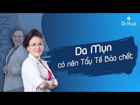 Da mụn có nên tẩy tế bào chết