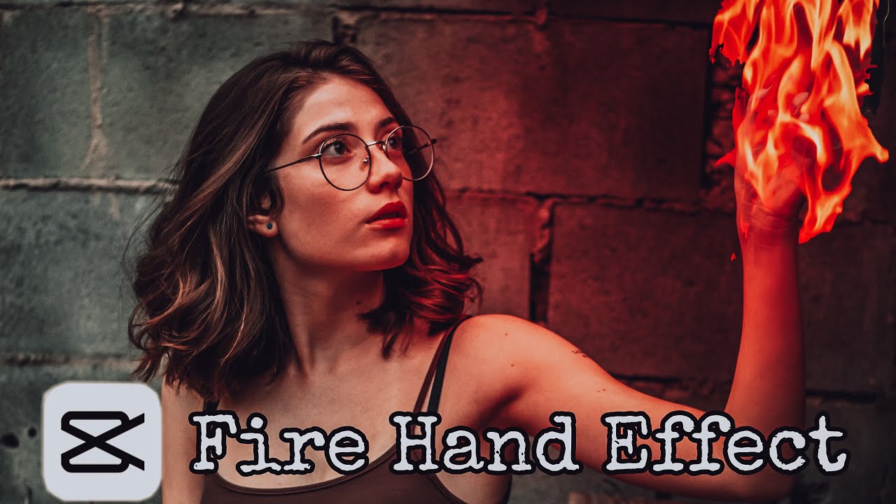 How to Make FIRE HAND EFFECT in CapCut Fire Effect Capcut Capcut Tutorial YouTube
