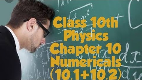 #Class 10th|#Physics Chapter 10|Numericals solution (10.1+10.2)|#Federal board|Pindi board| Urdu