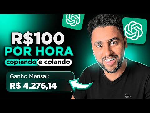Como Ganhar R$100 POR HORA com CHATGPT RÁPIDO E FÁCIL (Dinheiro Online)