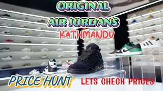 HOW MUCH ORIGINAL JORDANS COST IN NEPAL ? LETS SEE