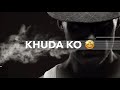 Tu junooniyat whatsapp status (by Famous Faisal) Whatsapp Status Video Download Free