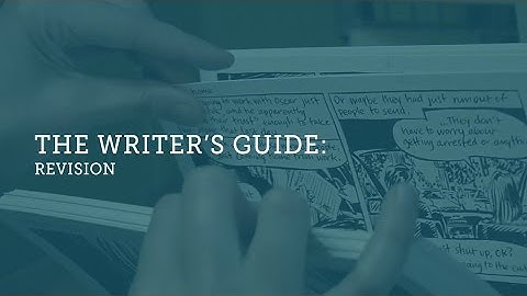 The Writer’s Guide: Revision