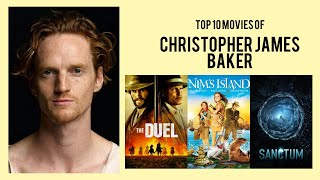 Christopher James Baker Top 10 Movies