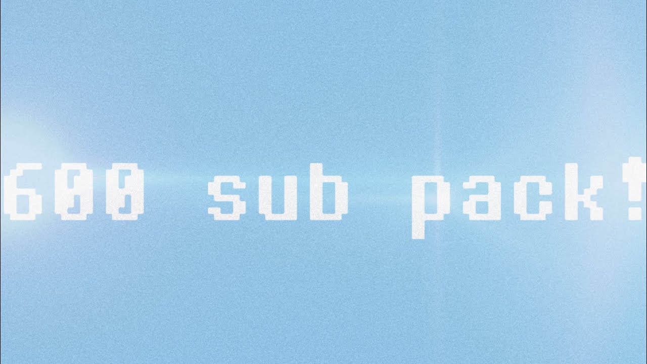 600 sub pack preview! / sticknodes \ Read Desc