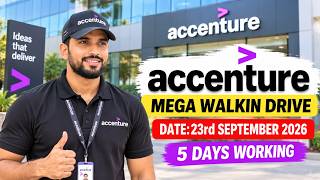 Accenture Mega Walkin Drive 🔥 | September 23, 2026 | 5 Days Working | Don't Miss!!