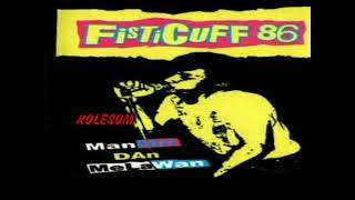 Video thumbnail of "fisticuff 86 - kolesom"