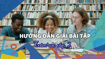 Bài tập 1 Chương 4  Toán cao cấp 2 EPU