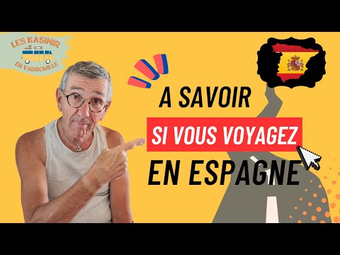 Vidéo: Conduire en Espagne : ce que vous devez savoir