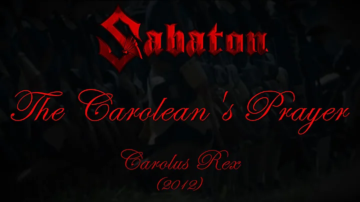 Sabaton - The Carolean's Prayer (Lyrics English & Deutsch)