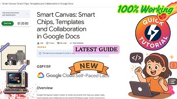 Smart Canvas: Smart Chips, Templates and Collaboration in Google Docs | QUICK | #GSP1159 #qwiklabs