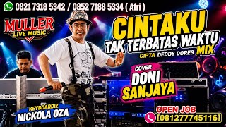 CINTAKU TAK TERBATAS WAKTU MIX ( COVER ) DONI SANJAYA || LIVE ORGEN TUNGGAL - TAHEDUT OFFICIAL