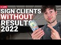 [LIVE] How to Sign E-com Clients for SMMA without ANY Results in 2022