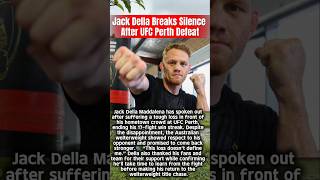 Jack Della Maddalena Breaks Silence After UFC Perth Deafeat #jackdellamaddalena #ufc #ufcnews