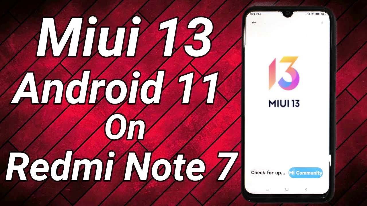 Miui 13 On Redmi Note 7 Android 11 - YouTube