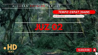 Download lagu JUZ 02 Semaan Al Quran Tempo Cepat (Gus Mukarrom) HD Text