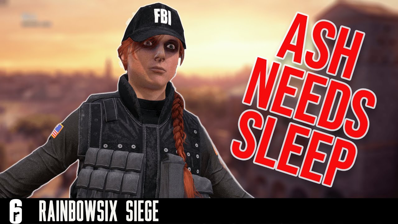 Sleepy Ash Playing Siege | Rainbow Six Siege #2 - YouTube