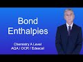 A Level Chemistry Revision "Bond Enthalpies"