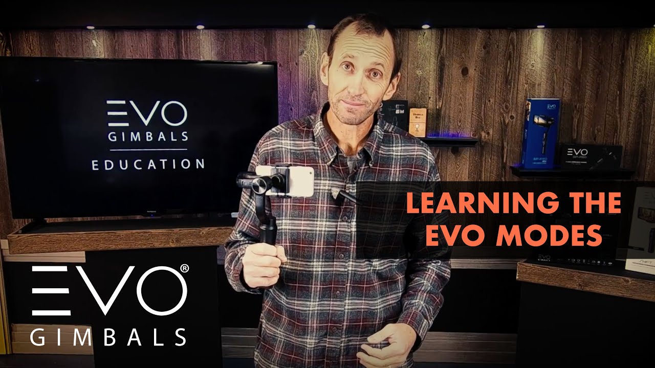 Stabilization Modes | EVO Gimbals "SHIFT" Camera Stabilizer for Smartphones