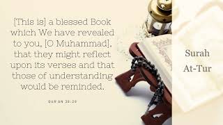 Chapter 52 - Surah At-Tur with English Audio Translation