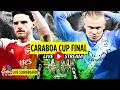 Arsenal Vs Manchester City LIVE Carabao Cup Final Final At Wembley Stadium EFL Cup 2026 N18G