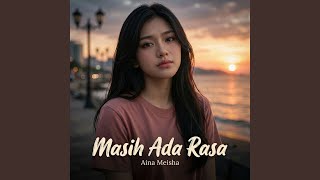 Masih Ada Rasa