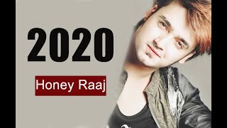 2020 - Honey Raaj | Latest Panjabi Song 2020
