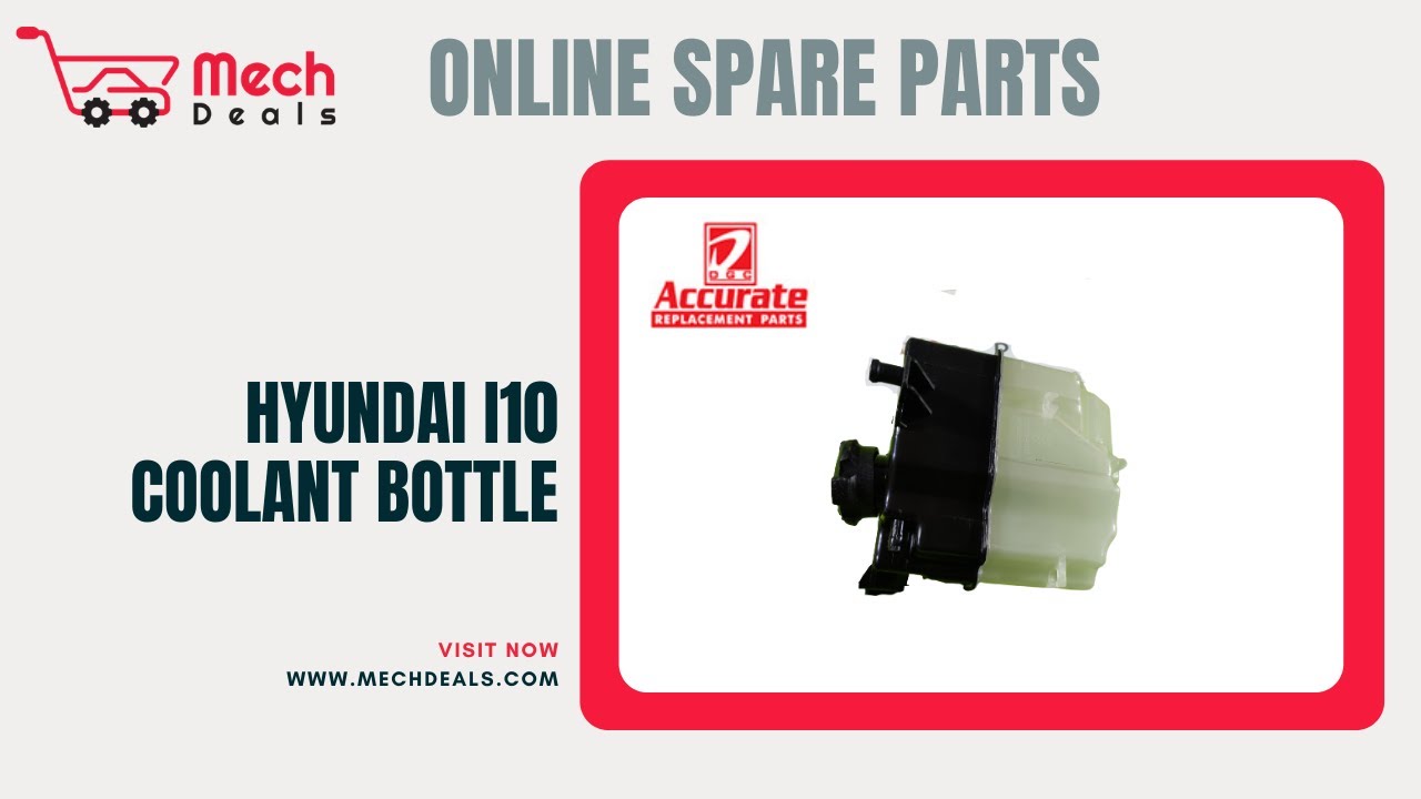 Hyundai i10 Coolant Bottle | HYD10CB | Buy Online #MechDeals - YouTube