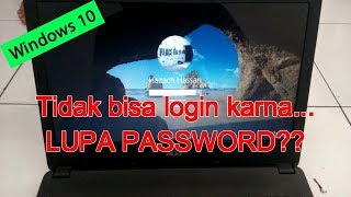 Cara mudah mengatasi lupa password pada windows 10