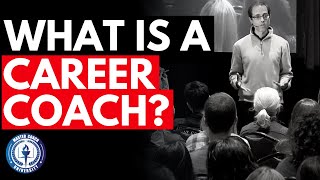 What is a Career Coach?