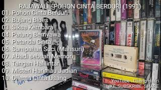 Rajawali - Pohon Cinta Berduri (1991) FULL ALBUM