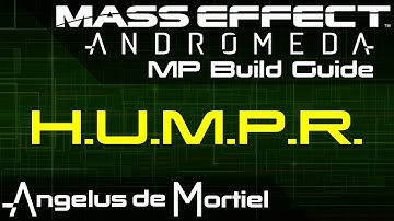 [Build Guide] H.U.M.P.R. - Human Sentinel Mass Effect Andromeda MP