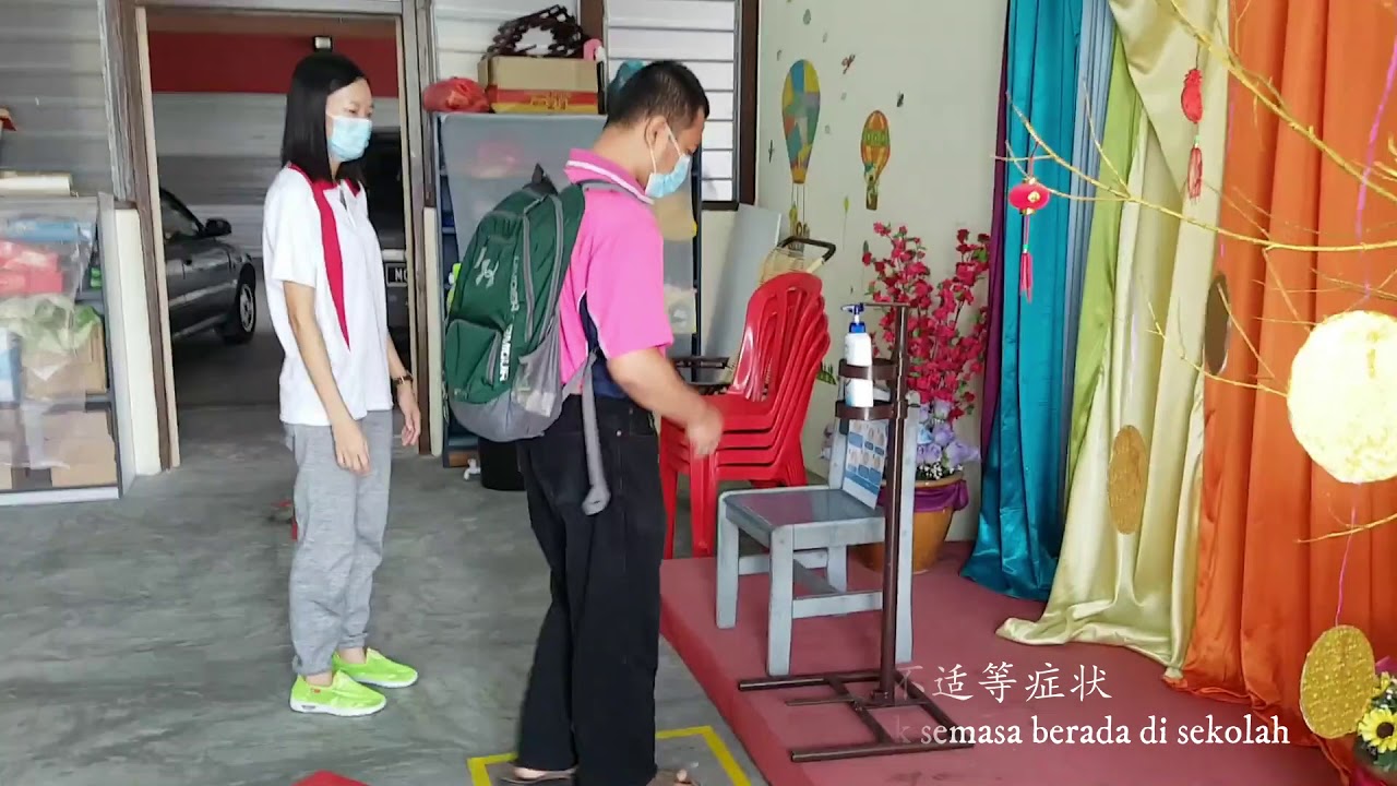 马六甲望万培侨学校复课注意事项 PENGURUSAN PEMBUKAAN SEKOLAH SJKC PAY CHIAO BEMBAN