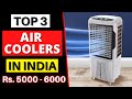 Best Air Cooler in India Under Budget in 2022 || Best Cooler in India Under 5000 to 6000 in 2022