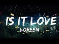 1 hour version loreen  is it love lyrics   music lyrics