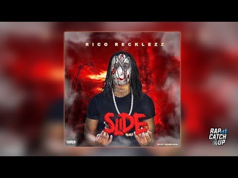 Rico Recklezz - Slide (Remix) [FBG DUCK DISS]