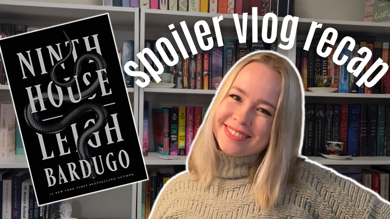I REREAD NINTH HOUSE SO YOU DON'T HAVE TO || spoiler reading vlog style Ninth House summary recap