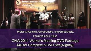 CNW COGIC  2011 Worker's Meeting (DVD Package $40)