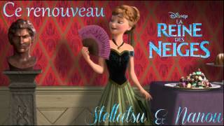 【Cover ft. Nanou】Ce renouveau - Frozen (La Reine des Neiges)