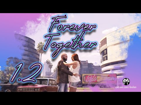 GTA 5 Mod | Forever Together 1.2 Update - Gameplay