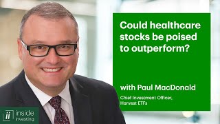 Could healthcare stocks be poised to outperform?