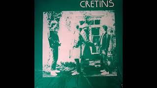 CRETINS   Heimkind 1980