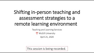 Shifting in-person teaching and assessment to a remote learning environment (April 21, 2020)
