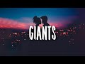 Dermot kennedy  giants lyrics