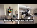 If people did everything in a rush. Part 3