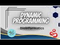Dynamic Programming in Bioinformatics Quiz
