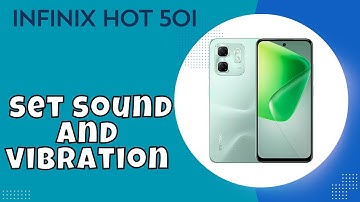 Sound & Vibration Setting infinix Hot 50i || How to set sound and vibration